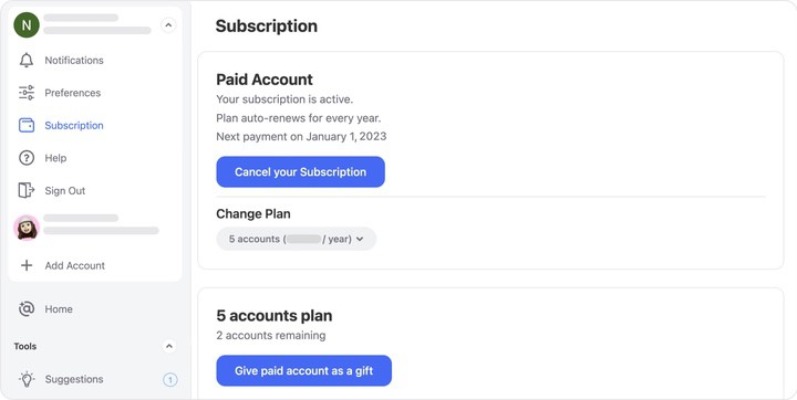 There are dedicated areas for managing your subscription
