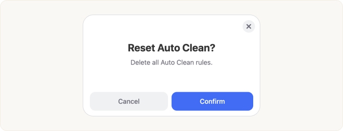 The Reset Auto Clean? dialog