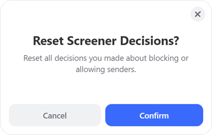 The Reset Screener Decisions? dialog
