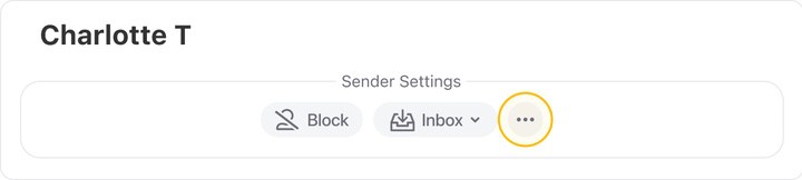 Click the triple dot button under the quick Sender Settings actions