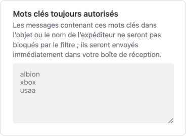 Dans la zone de texte Mots clés toujours autorisés