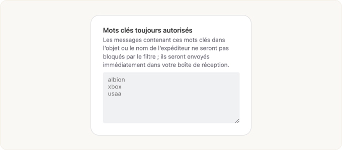 Dans la zone de texte Mots clés toujours autorisés