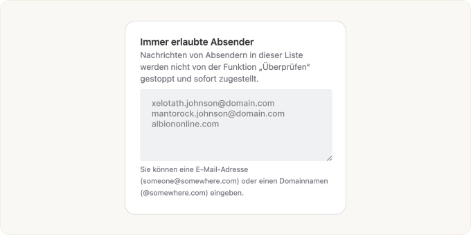 Der Textbereich „Immer zugelassene Absender“