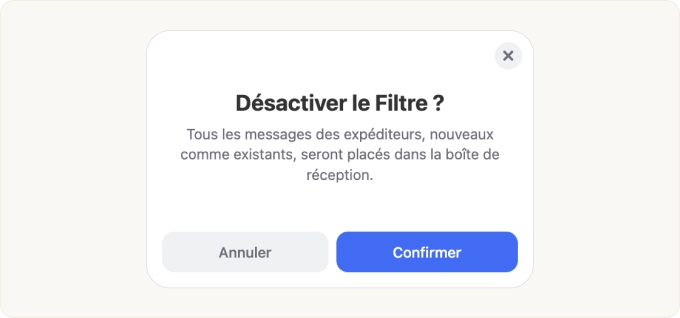 Cliquez sur Confirmer pour désactiver le Filtre