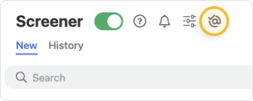 Click the @ symbol with a checkmark near the top of the Screener page