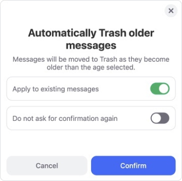 The Automatically Trash older messages confirmation dialog