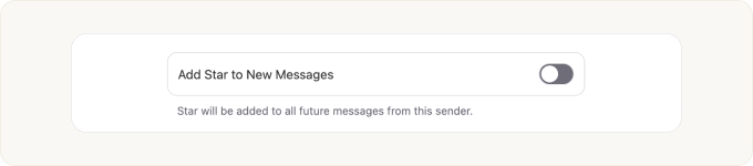 Click the toggle switch labeled Add Star to New Messages