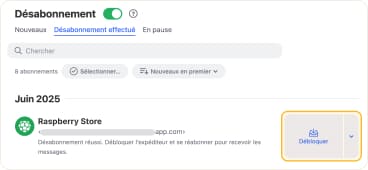 Pour vous réabonner aux messages de l’expéditeur, cliquez sur Débloquer