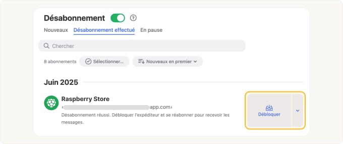 Pour vous réabonner aux messages de l’expéditeur, cliquez sur Débloquer