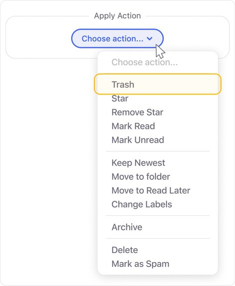 Click Choose action and select Trash from the drop-down menu