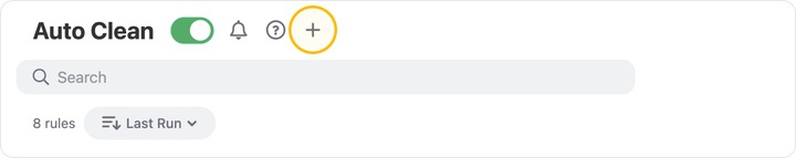 Click + at the top of the Auto Clean window to create a new rule