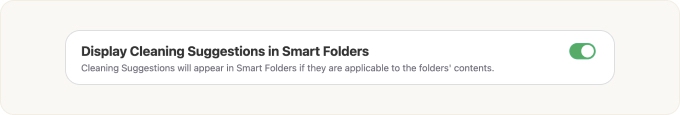 Display Cleaning Suggestions in Smart Folders