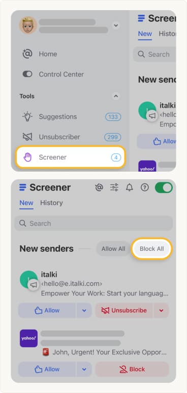 Block multiple new senders or use Block All in Clean Email’s Screener