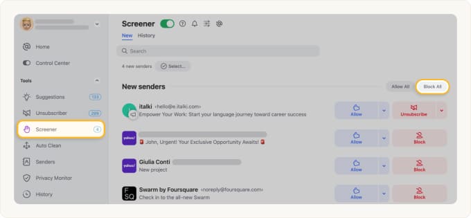 Block multiple new senders or use Block All in Clean Email’s Screener