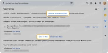 Dans l’onglet Filtres et adresses bloquées, cliquez sur « Créer un filtre »