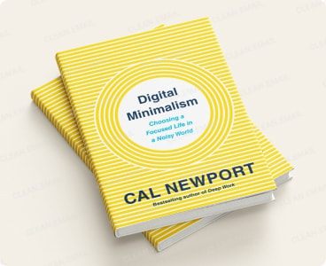 Cal Newport’s Digital Minimalism