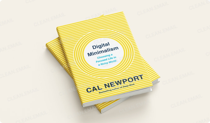 Cal Newport’s Digital Minimalism