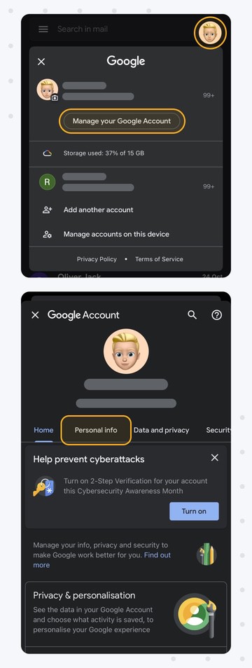 Manage your Google Account then tap Personal Info