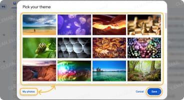 Choose a theme or upload a background from My photos