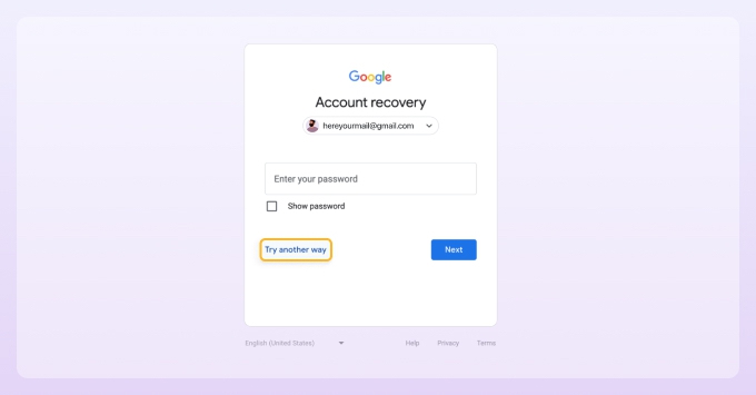 Enter your password or choose Try another way if you’ve forgotten it