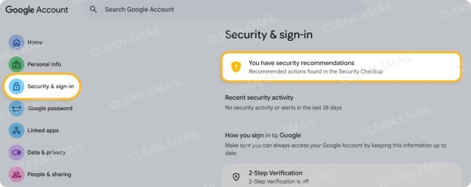 Open your Google Account and go to Security & sign-in