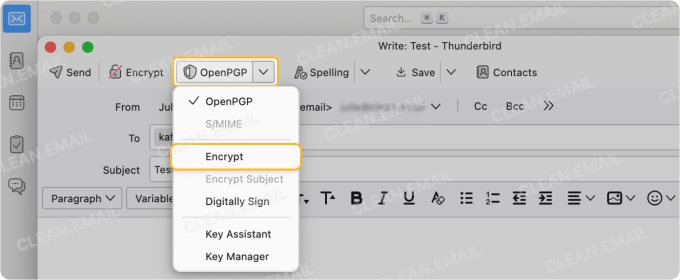 In the compose window, click the OpenPGP button at the top and choose Encrypt