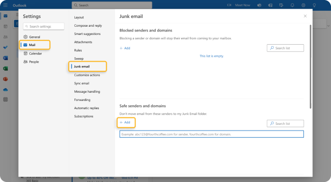 Click on +Add under Safe senders and domains