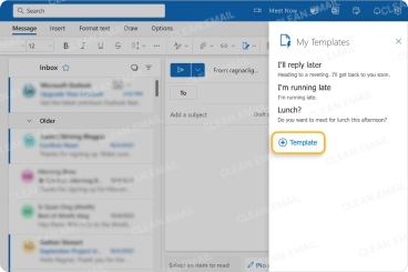Use email templates to create messages quickly with minimal edits