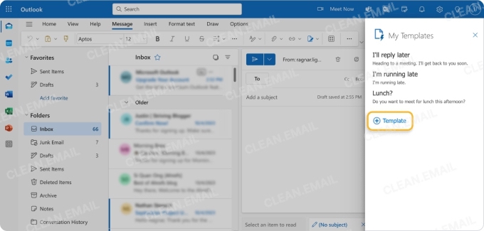 Use email templates to create messages quickly with minimal edits