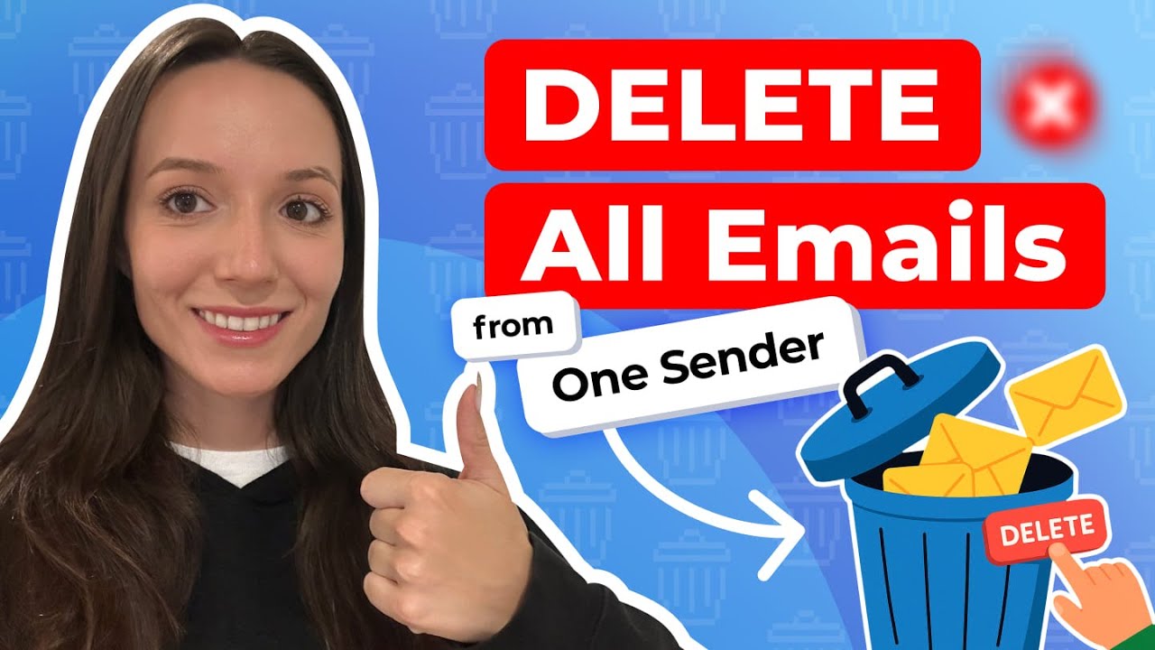 Delete All Emails from One Sender in Gmail, Outlook, Yahoo
