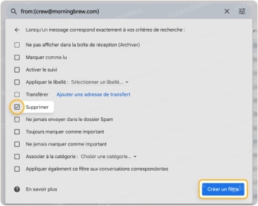 Cochez la case Supprimer, puis confirmez en cliquant sur Créer un filtre