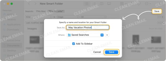 Give your Smart Folder a descriptive name and choose where to store it