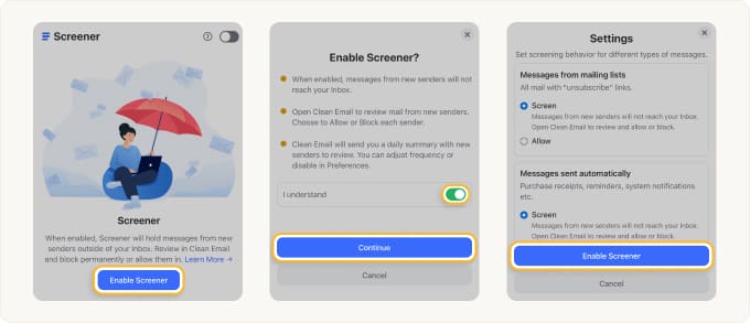 Enable Screener in Just Three Clicks